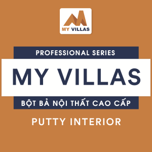 Bột bả nội thất cao cấp My Villas - Putty Interior